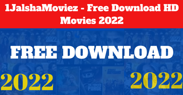 1JalshaMoviez - Free Download HD Movies 2022